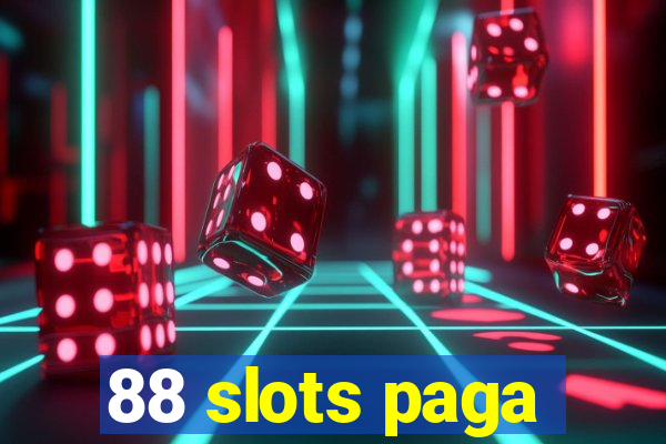 88 slots paga